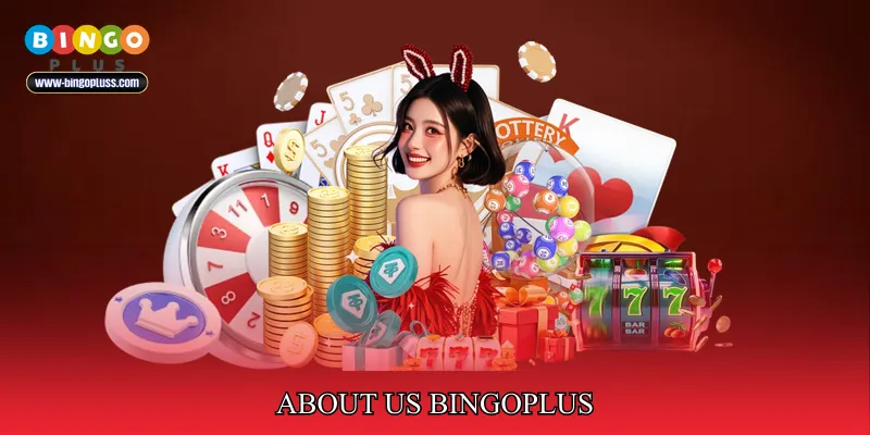 About Us BingoPlus 