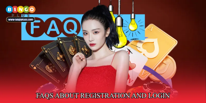 FAQs About Registration And Login