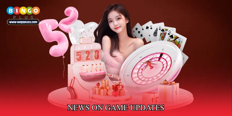 News on Game Updates