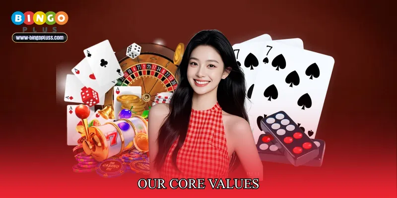 Our Core Values