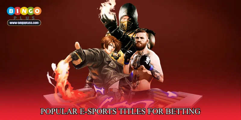 Popular E-Sports Titles for Betting