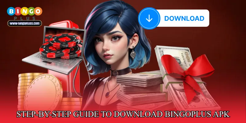 Step-by-Step Guide to Download BingoPlus APK