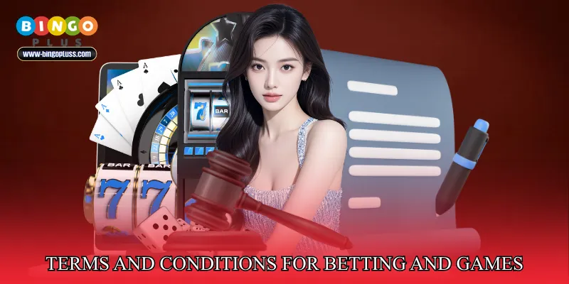 Terms and Conditions for Betting and Games