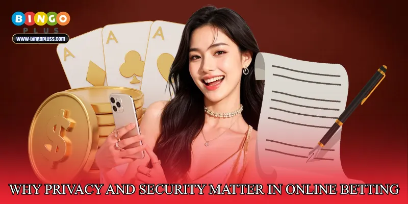 Why Privacy and Security Matter in Online Betting